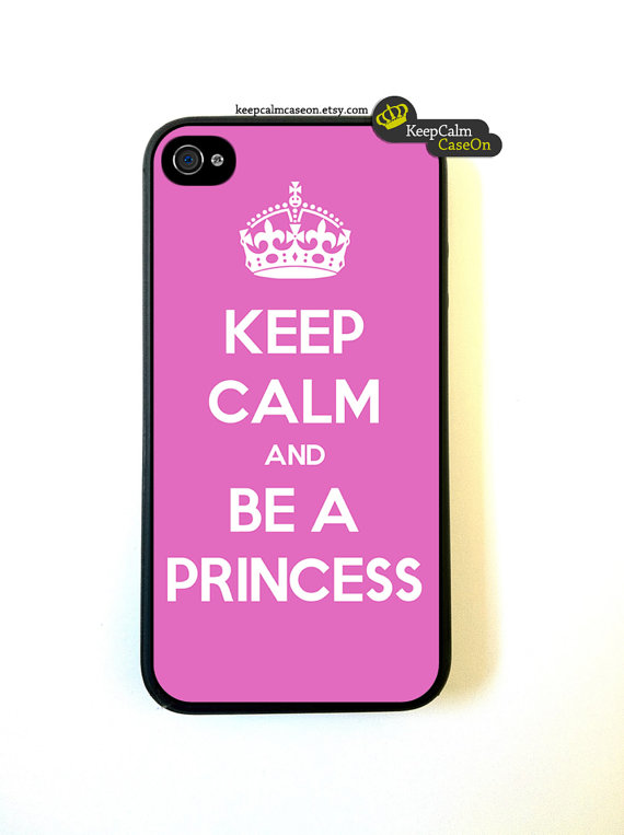 Iphone 4 Case, Keep Calm Call Be A Princess Iphone Case